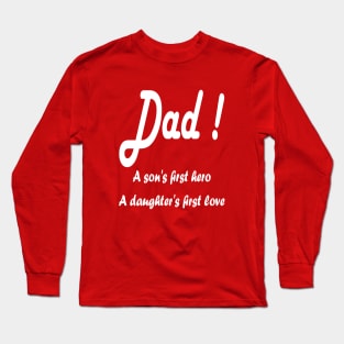 Fathers Day gift Long Sleeve T-Shirt